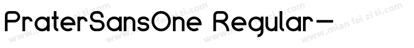 PraterSansOne Regular字体转换